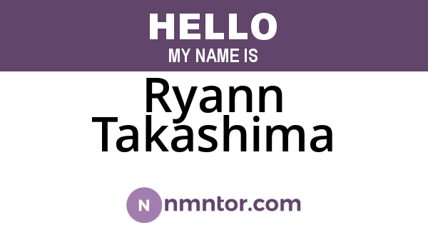 Ryann Takashima