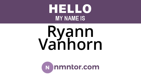 Ryann Vanhorn