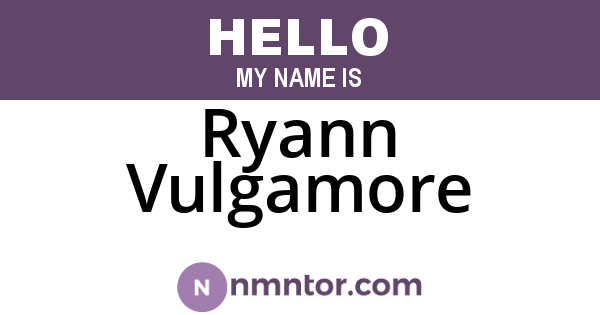 Ryann Vulgamore