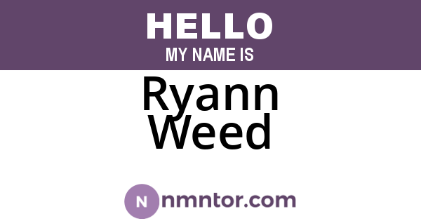 Ryann Weed