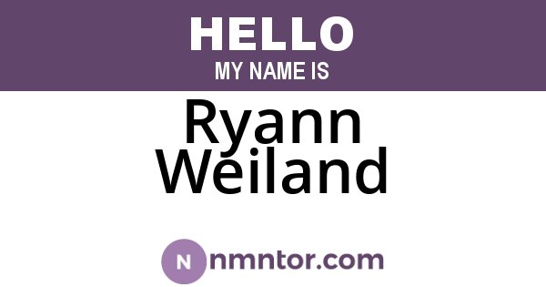 Ryann Weiland