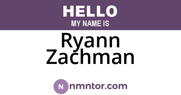 Ryann Zachman