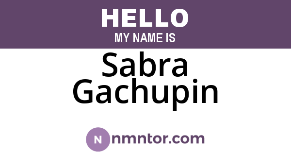 Sabra Gachupin