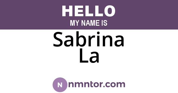 Sabrina La