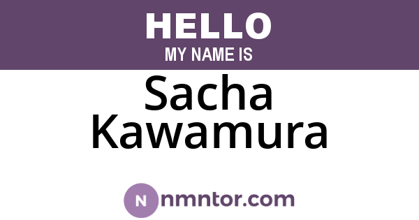 Sacha Kawamura