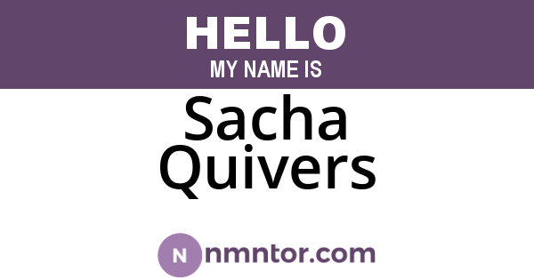 Sacha Quivers