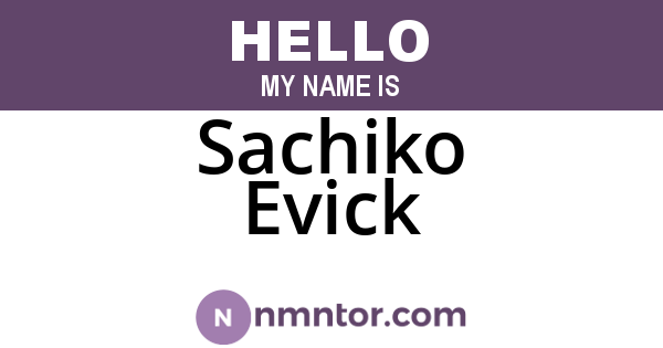 Sachiko Evick