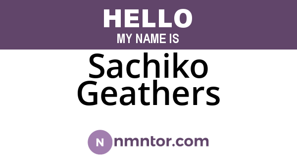 Sachiko Geathers