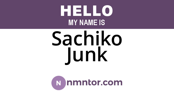 Sachiko Junk
