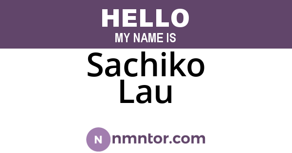 Sachiko Lau