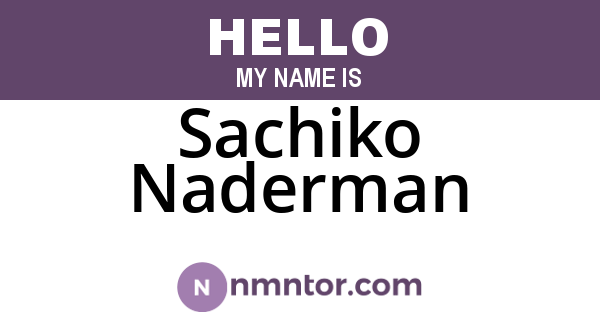Sachiko Naderman
