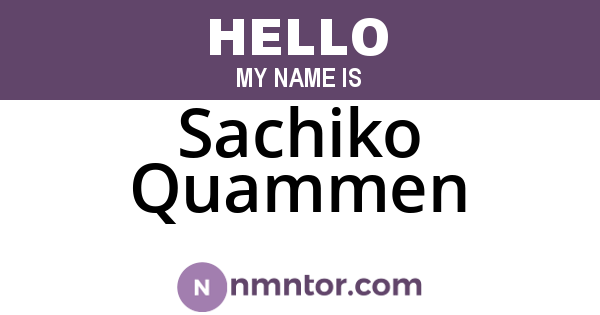 Sachiko Quammen