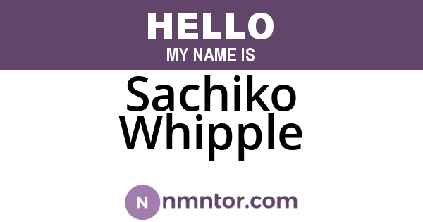 Sachiko Whipple