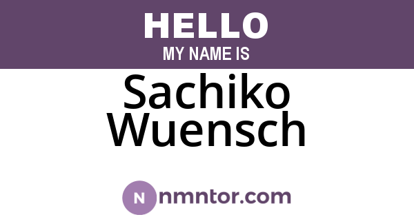Sachiko Wuensch