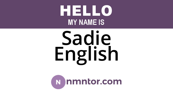 Sadie English