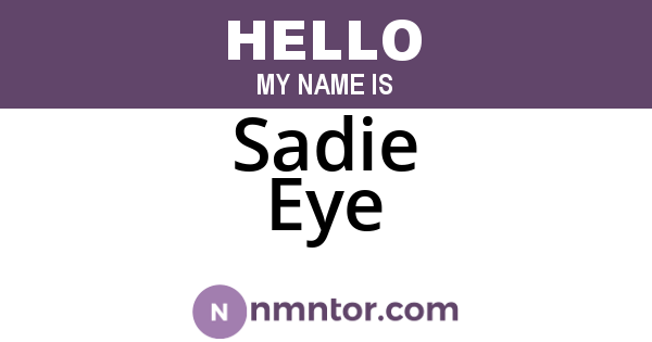 Sadie Eye