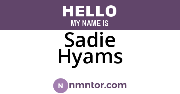 Sadie Hyams