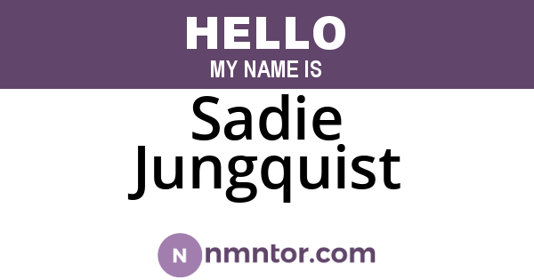 Sadie Jungquist