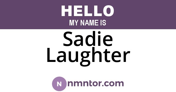 Sadie Laughter