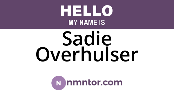 Sadie Overhulser