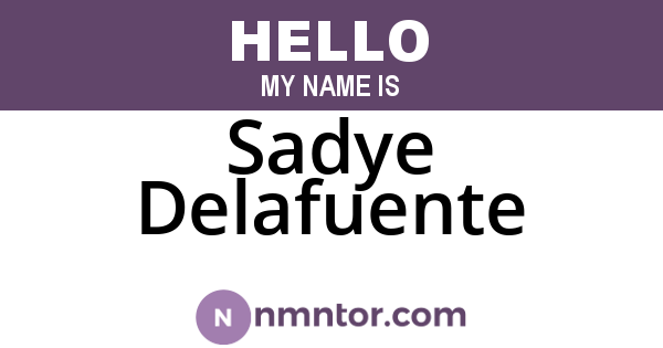 Sadye Delafuente
