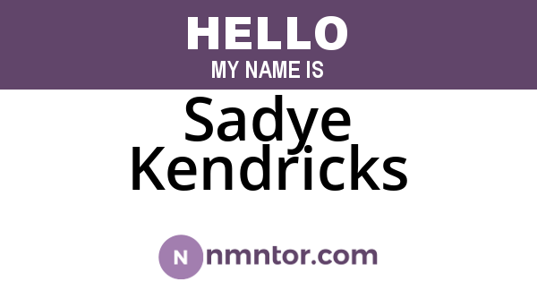 Sadye Kendricks