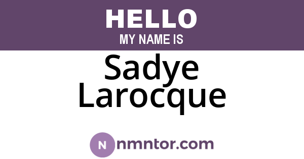 Sadye Larocque