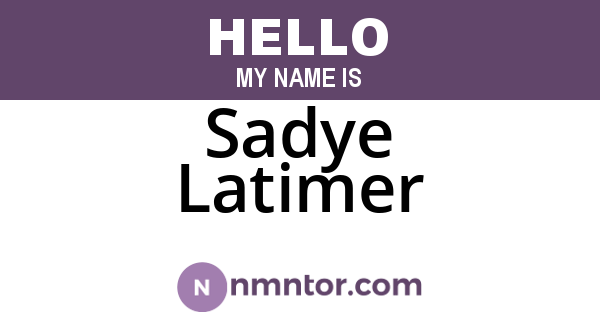 Sadye Latimer