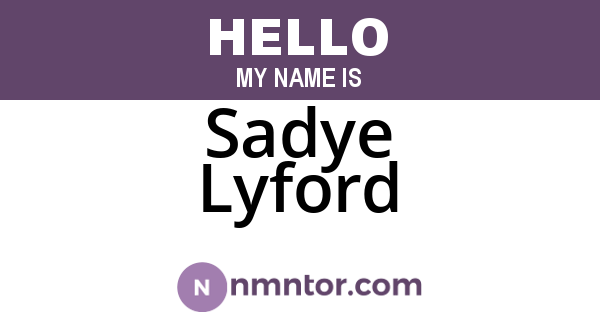 Sadye Lyford