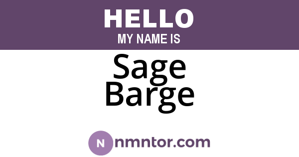 Sage Barge