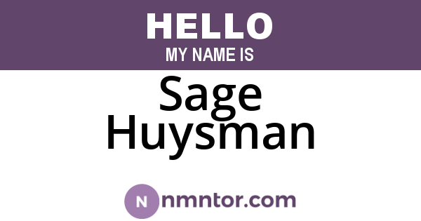Sage Huysman