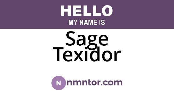 Sage Texidor