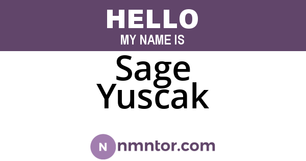 Sage Yuscak