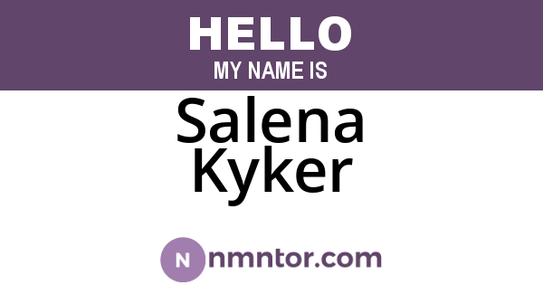 Salena Kyker