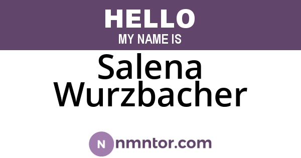 Salena Wurzbacher