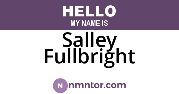 Salley Fullbright