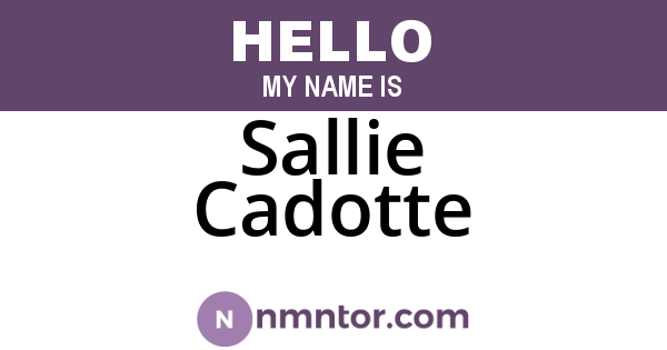 Sallie Cadotte