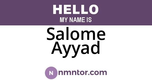 Salome Ayyad