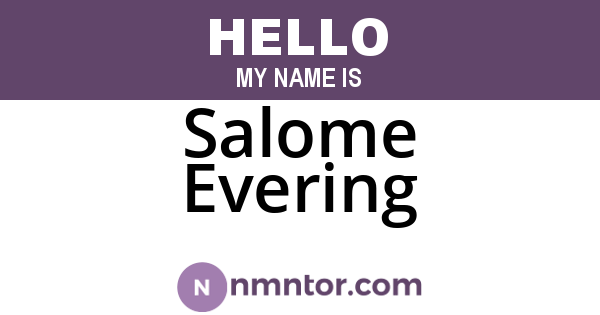 Salome Evering