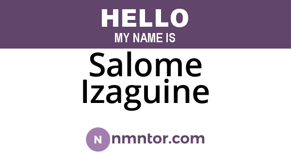 Salome Izaguine