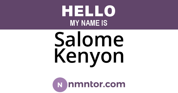 Salome Kenyon
