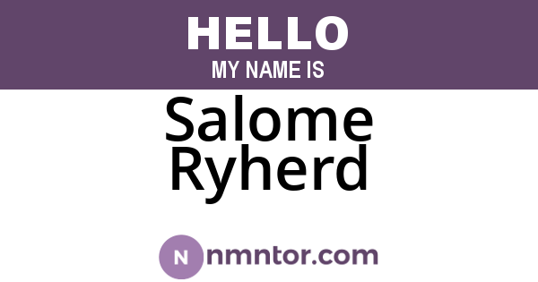 Salome Ryherd