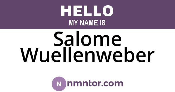 Salome Wuellenweber
