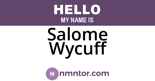 Salome Wycuff