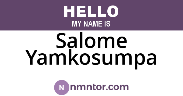 Salome Yamkosumpa