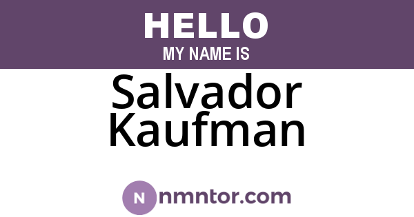 Salvador Kaufman