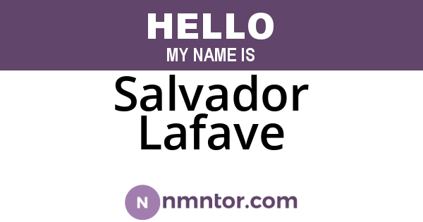 Salvador Lafave