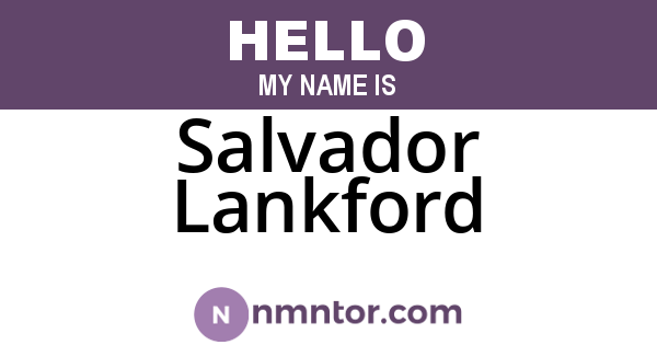 Salvador Lankford