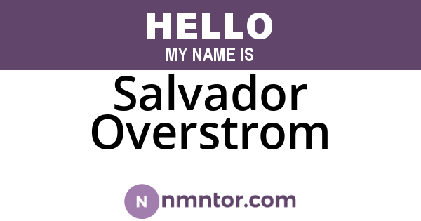 Salvador Overstrom