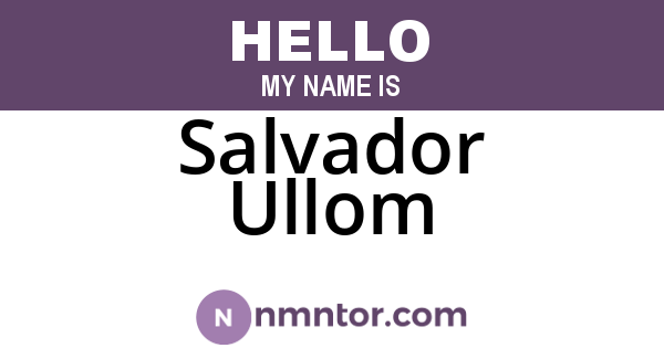 Salvador Ullom